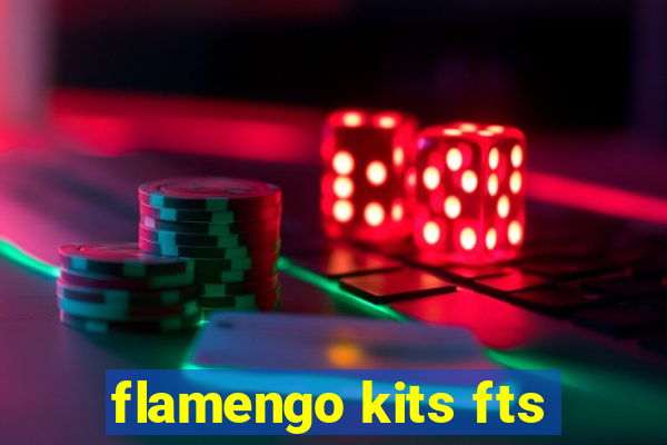 flamengo kits fts