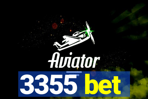 3355 bet