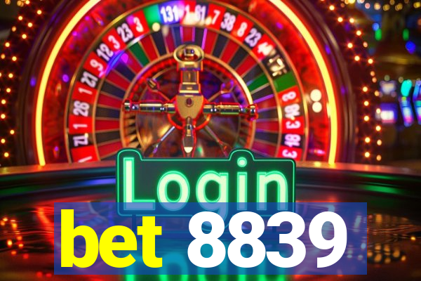 bet 8839