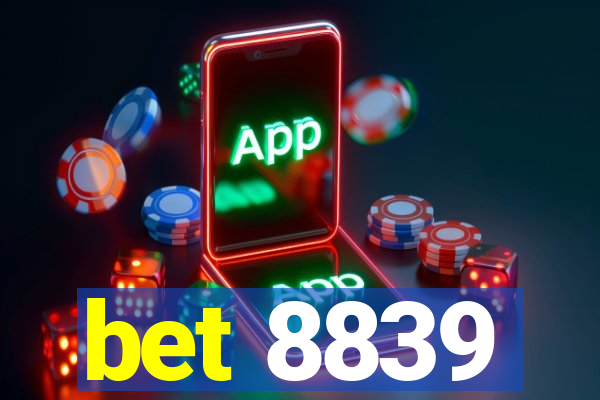 bet 8839