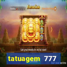 tatuagem 777 significado no crime