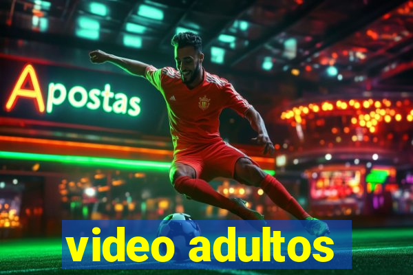 video adultos