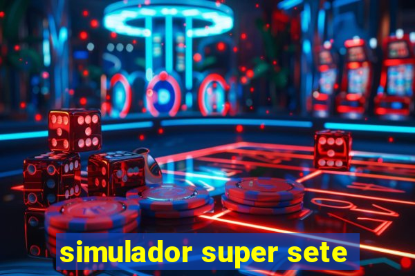 simulador super sete
