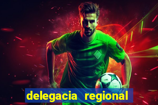 delegacia regional do trabalho