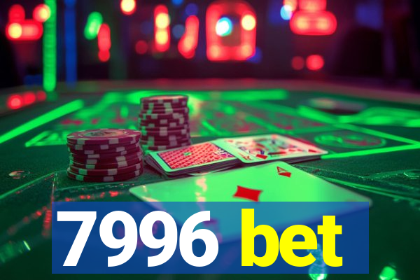 7996 bet