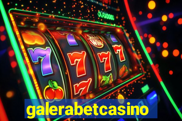 galerabetcasino