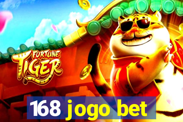168 jogo bet