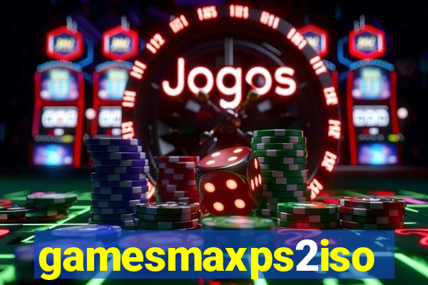 gamesmaxps2iso