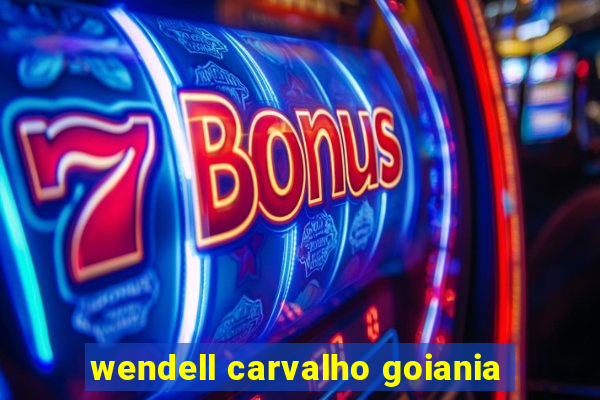 wendell carvalho goiania