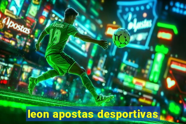 leon apostas desportivas