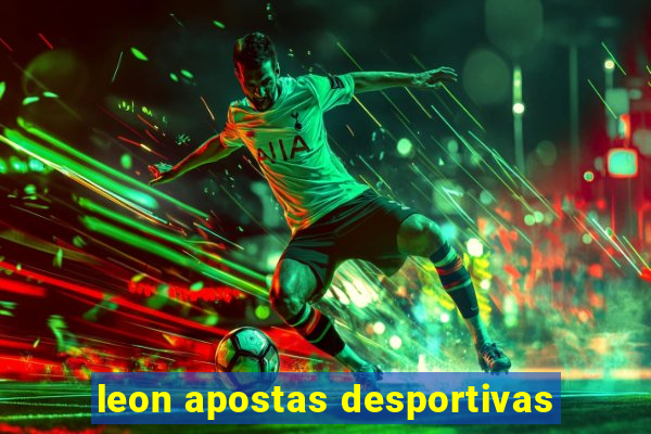 leon apostas desportivas