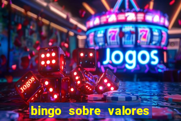 bingo sobre valores para imprimir