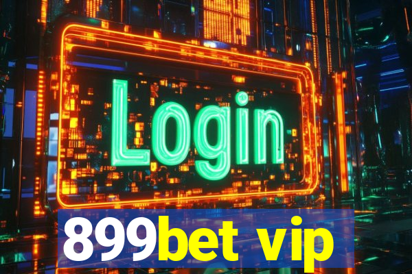 899bet vip