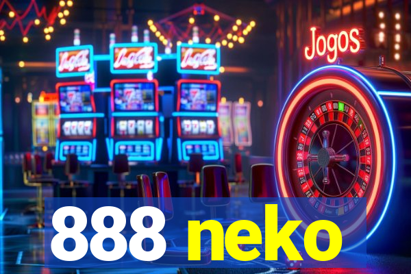 888 neko