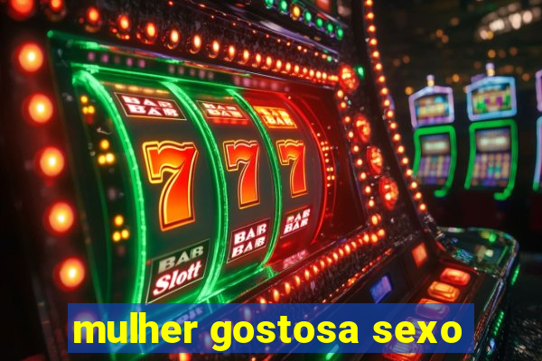 mulher gostosa sexo