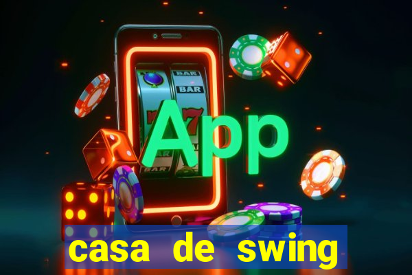 casa de swing salvador bahia