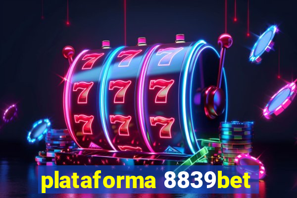 plataforma 8839bet