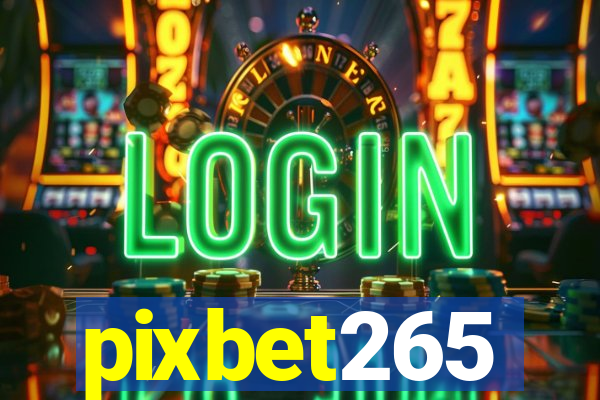 pixbet265