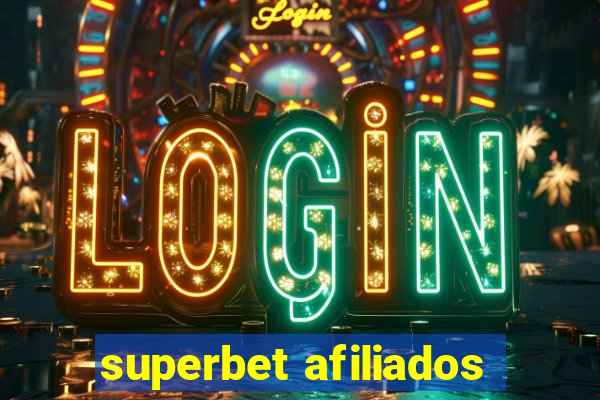 superbet afiliados