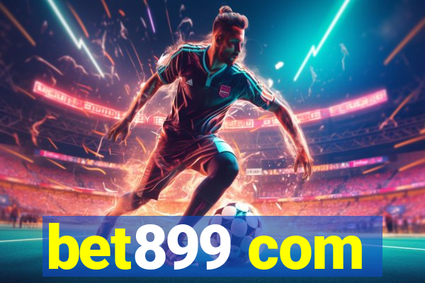 bet899 com