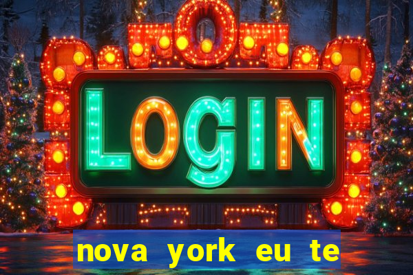 nova york eu te amo filme completo dublado