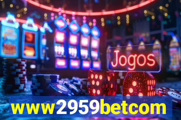 www2959betcom