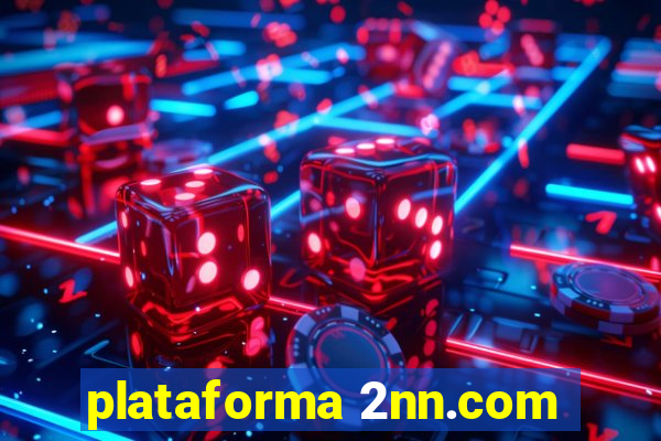 plataforma 2nn.com