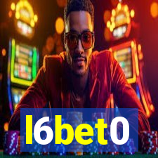 l6bet0