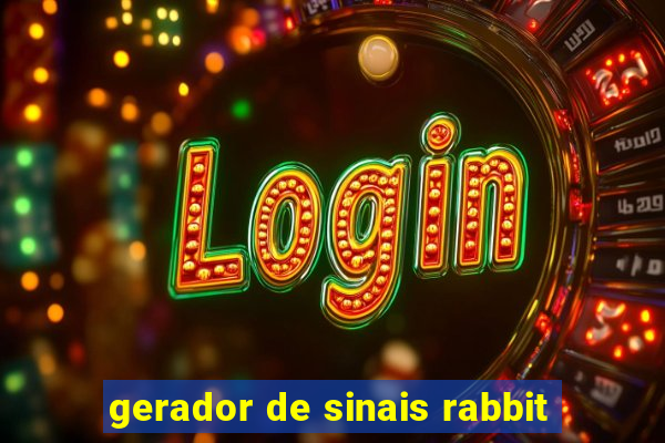 gerador de sinais rabbit