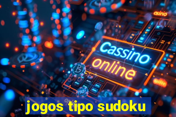 jogos tipo sudoku