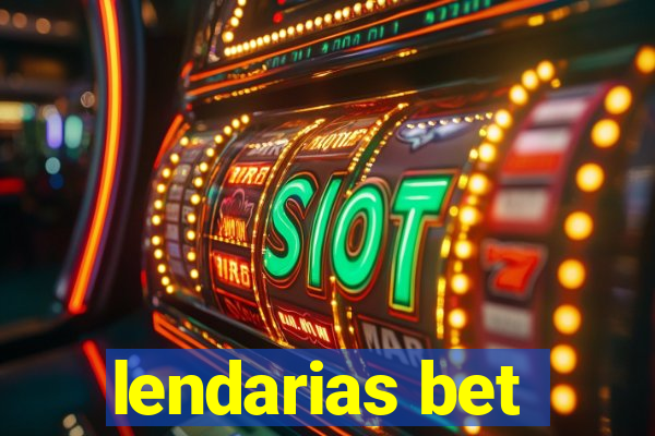 lendarias bet