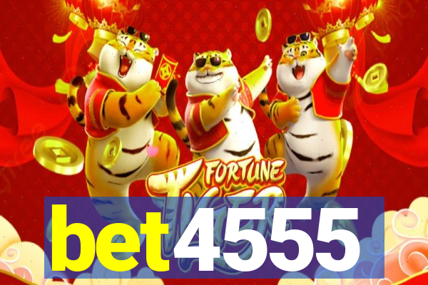 bet4555