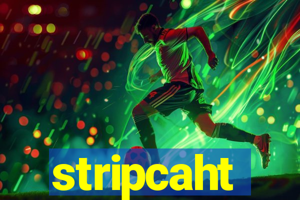 stripcaht