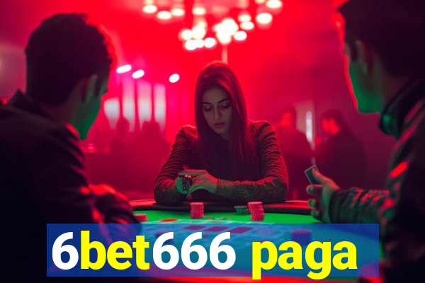 6bet666 paga