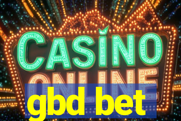 gbd bet