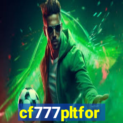 cf777pltfor