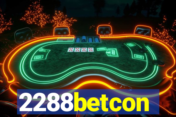 2288betcon