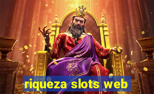 riqueza slots web