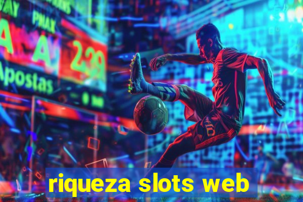 riqueza slots web