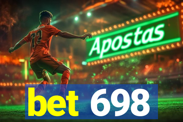 bet 698