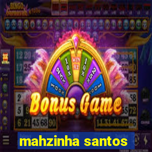 mahzinha santos