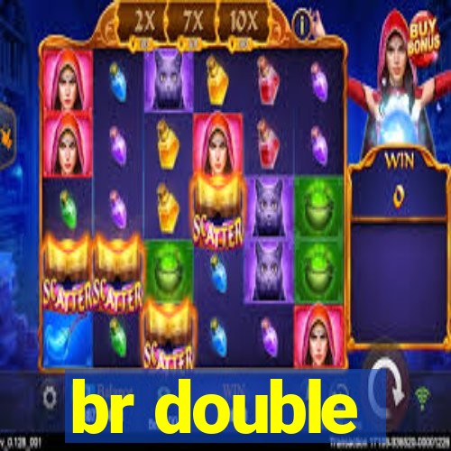 br double