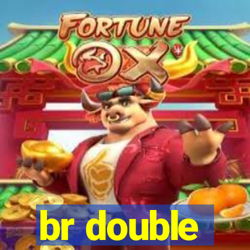 br double