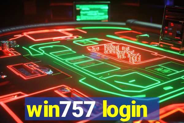 win757 login