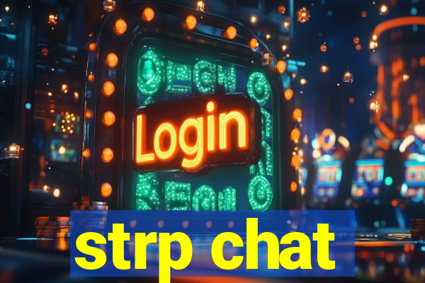 strp chat