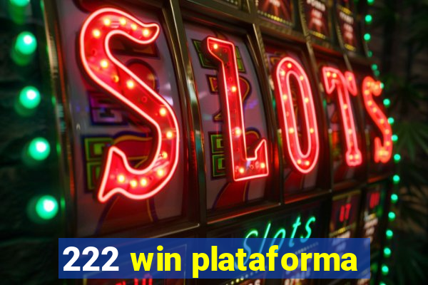 222 win plataforma
