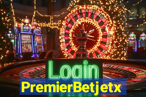 PremierBetjetx