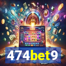 474bet9