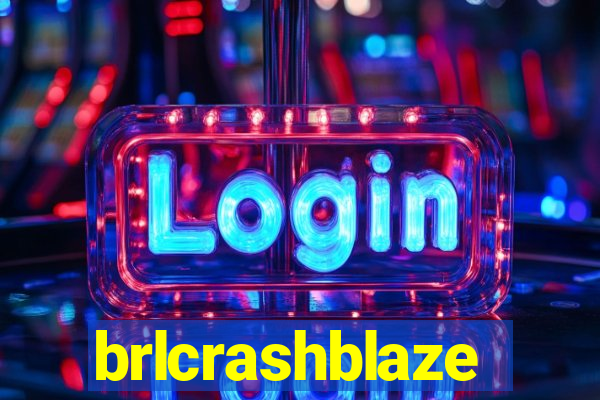 brlcrashblaze