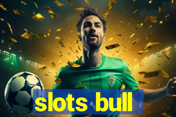 slots bull